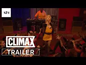 Video: Climax | Official Trailer HD